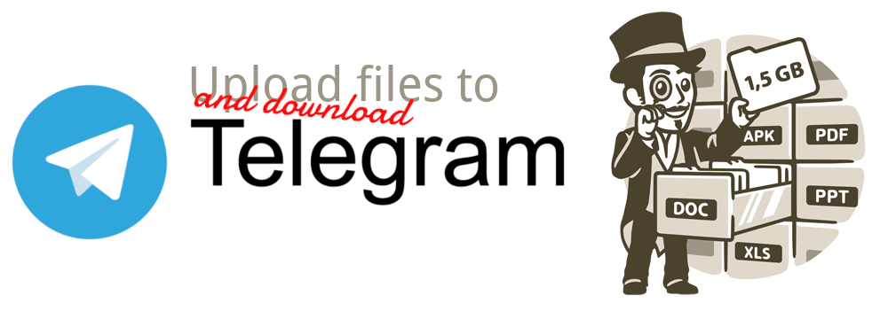 telegram-upload:用 Telegram 上传和下载大文件,轻松变身云存储